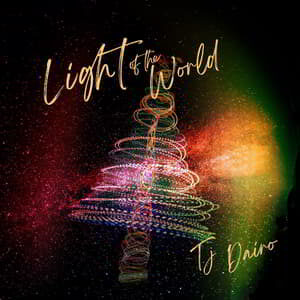 Download and Stream Light Of The World By Tj Dairo