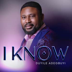 Download I Know By Duyile Adegbuyi