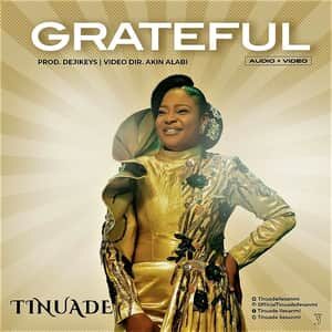 Download and Stream Grateful By Tinuade