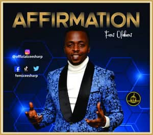 Download Affirmation By Femi Olabomi