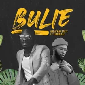 Download and Stream Bulie By Greatman Takit Ft. Limoblaze