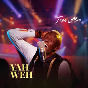 Download Yahweh By Tosin Alao
