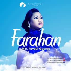 Download and Stream Farahan By Favour George