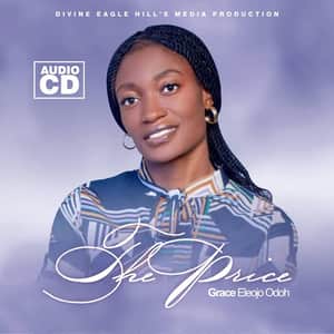 Download and Stream The Price Album By Grace Eleojo Odoh