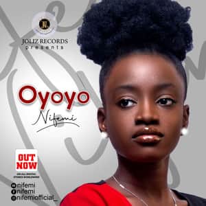 Download Oyoyo By Nifemi