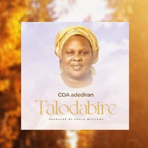 Download Talodabire By COA Adediran