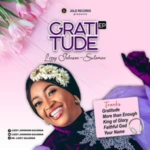 Download and Stream Gratitude (EP) By Dr Lizzy Johnson-Suleman