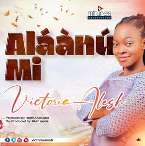 Download Alaanu Mi By Victoria Alesh