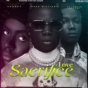 Download and Stream Love Sacrifice By Dabo Williams Ft. Saladeen Zaquex and Sonnex
