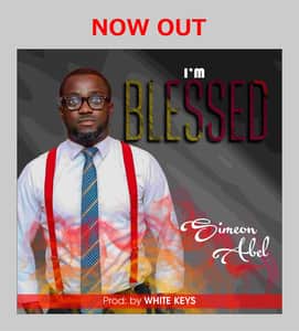 Download I'm Blessed By Simeon Abel
