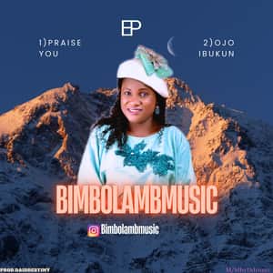 BimboLambmusic - Praise You