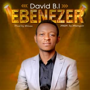 David B.I - Ebenezer