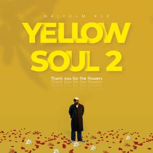Malcom Rue - Yellow Soul 2