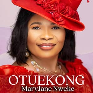 MaryJane Nweke - Otuekong