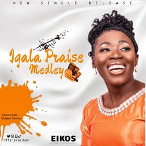 Eikos Igala Praise Medley mp3 image