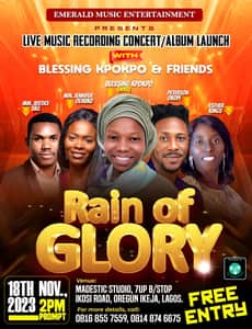 Emerald Music Entertainment RAIN OF GLORY With BLESSING KPOKPO