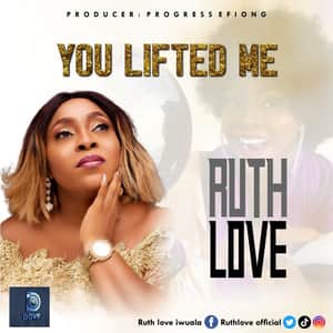 Ruth Love You Lifted Me mp3 image