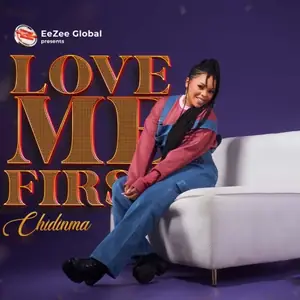 Chidinma Love Me First