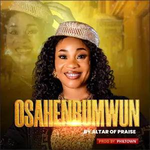 Osahenrumwun by Altar of Praise