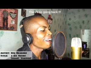 Ojo Olagoke I Am Yours Chant Version Prod By Ori Ade Records 1 mp3 image